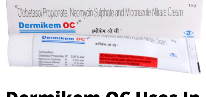 Dermikem OC Uses In Hindi