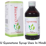 U Gyanetone Syrup Uses In Hindi